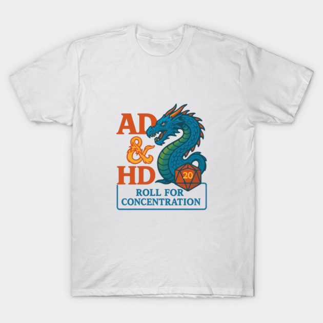 AD & HD - Roll for Concentration