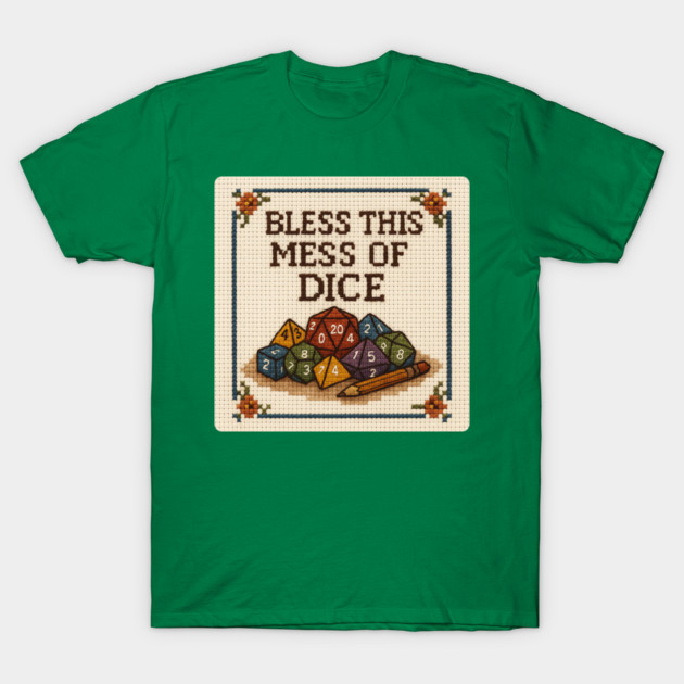 Bless This Mess of Dice