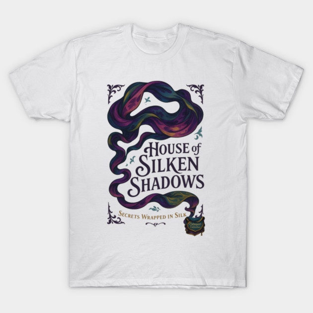 House of Silken Shadows