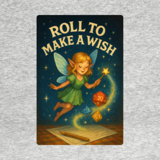 Roll To Make a Wish